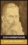 Simon Parke, Leo Tolstoy, Leo Nikolayevich Tolstoy - Conversations With Leo Tolstoy