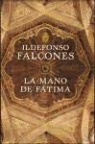 Ildefonso Falcones, Grijalbo - La mano de Fátima