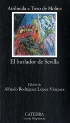 Tirso De Molina, Tirso De Molina - El burlador de Sevilla