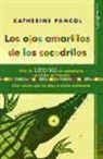 Esfera, Katherine Pancol - Los Ojos Amarillos De Los Cocodrilos