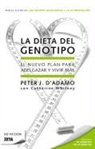 Peter D'Adamo, Peter J. D'Adamo, Catherine Whitney, D'Adamo Whitney - La dieta del genotipo