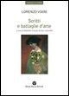 Lorenzo Viani, Marcello Ciccuto, Lorenzetti Enrico - Scritti E Battaglie D'Arte