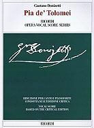 Gaetano Donizetti, Giorgio Pagannone - Pia De' Tolomei Ricordi Opera Vocal Score Series