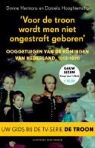 Dorine Hermans, Daniela A. Hooghiemstra, Daniele Hooghiemstra - Voor de troon wordt men niet ongestraft geboren / druk 10