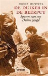 Horst Mentzel - De duiker in de beerput / druk 1