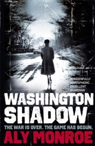 Aly Monroe, Monroe Aly - Washington Shadow