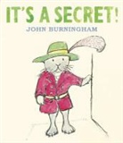 John Burningham, John Burningham - It's a Secret