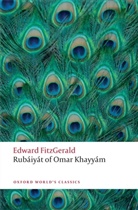 Edward Fitzgerald, FitzGerald Edward, Omar Khayyám, Omar Chajjam, Daniel Karlin, Daniel (Professor of English Karlin... - Rubaiyat of Omar Khayyam