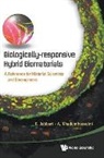 E Jabbari &amp; A Khademhosseini, A Khademhosseini, E Jabbari, Esmaiel Jabbari, Ali Khademhosseini - BIOLOGICALLY-RESPONSIVE HYBRID BIOMATE