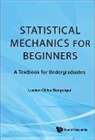 Lucien Gilles Benguigui, Lucien Gilles Benguigui - STATISTICAL MECHANICS FOR BEGINNERS