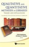 Anthi Katsirikou &amp; Christos H Skiadas, Anthi Katsirikou, Christos H Skiadas, Christos H. Skiadas - QUALITATIVE & QUANTITATIVE METHODS IN