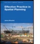 Janice Morphet, Janice (Bartlett School of Architecture Morphet - Effective Practice in Spatial Planning