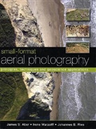 James Aber, James S. Aber, James S. Marzolff Aber, Irene Marzolff, Johannes Ries - Small-Format Aerial Photography
