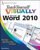 E Marmel, Elaine Marmel, Elaine (Phoenix Marmel, Elaine J. Marmel, Marmel Elaine - Teach Yourself Visually Word 2010