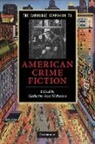 Catherine Ross Nickerson, Catherine R. Nickerson, Catherine Ross Nickerson - Cambridge Companion to American Crime Fiction