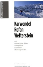 Doris Neumayr, Thomas Neumayr - Skitourenführer Karwendel, Rofan, Wetterstein