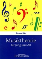 Ricarda Rätz - Musiktheorie für Jung und Alt