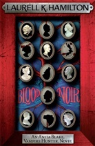 Laurell K Hamilton, Laurell K. Hamilton, Hamilton Laurell K., Laurell K. Hamilton - Blood Noir