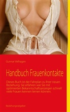 Gunnar Velhagen - Handbuch Frauenkontakte