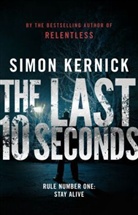 Simon Kernick - The Last 10 Seconds