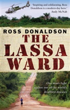 Ross Donaldson - The Lassa Ward