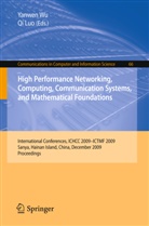 Luo, Luo, Qi Luo, Yanwe Wu, Yanwen Wu - High Performance Networking, Computing, Communication Systems, and Mathematical Foundations