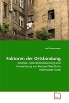 Ina Zimmermann - Faktoren der Ortsbindung