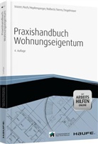Georg Hopfensperger, Michael Koch, Rudolf Stürzer - Praxishandbuch Wohnungseigentum, m. CD-ROM