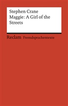 Stephen Crane, Barbar Puschmann-Nalenz, Barbara Puschmann-Nalenz - Maggie: A Girl of the Streets