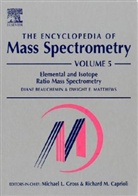 Dwight Matthews, Diana Beauchemin, Diane Beauchemin, Dwight Matthews - Encyclopedia of Mass Spectrometry, Volume 5