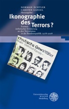 Norma Ächtler, Norman Ächtler, Gansel, Gansel, Carsten Gansel - Ikonographie des Terrors?