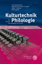 Tamás Ábel, Pál Kelemen, Ern Kulcsár Szabó, Erno Kulcsár Szabó, Ernö Kulcsár Szabó, Ernő Kulcsár Szabó... - Kulturtechnik Philologie