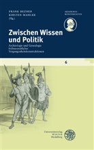 Fran Bezner, Frank Bezner, Mahlke, Mahlke, Kirsten Mahlke - Zwischen Wissen und Politik