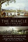 Michael Schuman, Schuman Michael - The Miracle