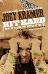Keith Garde, Joey Kramer, William Patrick - Hit Hard