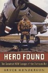 Bruce Henderson - Hero Found