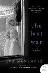 Ana Menendez - The Last War