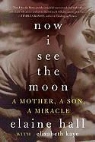 Elaine Hall - Now I See the Moon