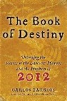 Carlos Barrios, Barrios Carlos - The Book of Destiny