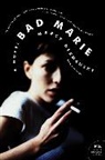 Marcy Dermansky, Dermansky Marcy - Bad Marie