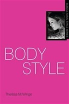 Theresa M. Winge, Therèsa M. Winge, Steve Redhead - Body Style
