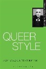 Adam Geczy, Geczy Adam, Vicki Karaminas, Vicki Geczy Karaminas, Karaminas Vicki - Queer Style