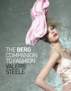 Valerie Steele, Valerie Steele - The Berg Companion to Fashion