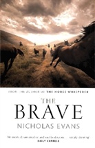 Nicholas Evans - The Brave