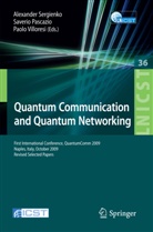 Shunsuke Adachi, Laszlo Bacsardi, Burm Baek, Saveri Pascazio, Saverio Pascazio, Alexander Sergienko... - Quantum Communication and Quantum Networking