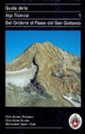 Giuseppe Brenna - Alpi Ticinesi tome 1: Dal Gridone al Passo del San Gottardo