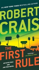 Robert Crais - The First Rule