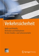 Eckehar Schnieder, Eckehard Schnieder, Lars Schnieder, Schniede, Schnieder, Eckehard Schnieder... - Verkehrssicherheit