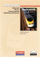 Dietrich Pohlmann, Werner Stoye - Mathematik Sekundarstufe I, Orientierungsstufe Mecklenburg-Vorpommern, Neubearbeitung: 5. Schuljahr, Arbeitsheft m. CD-ROM