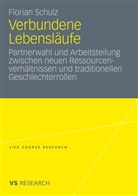 Florian Schulz - Verbundene Lebensläufe